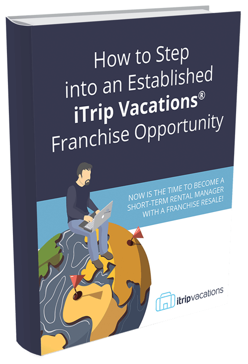 Cover of a book titled "How to Step into an Established iTrip Vacations Franchise Opportunity" featuring a person working on a laptop while sitting on a globe. Company's logo at the bottom right.