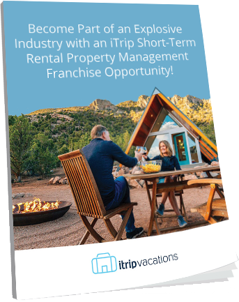 Become Part of an Explosive Industry with an iTrip Short-Term Rental Property Management Franchise Opportunity!
